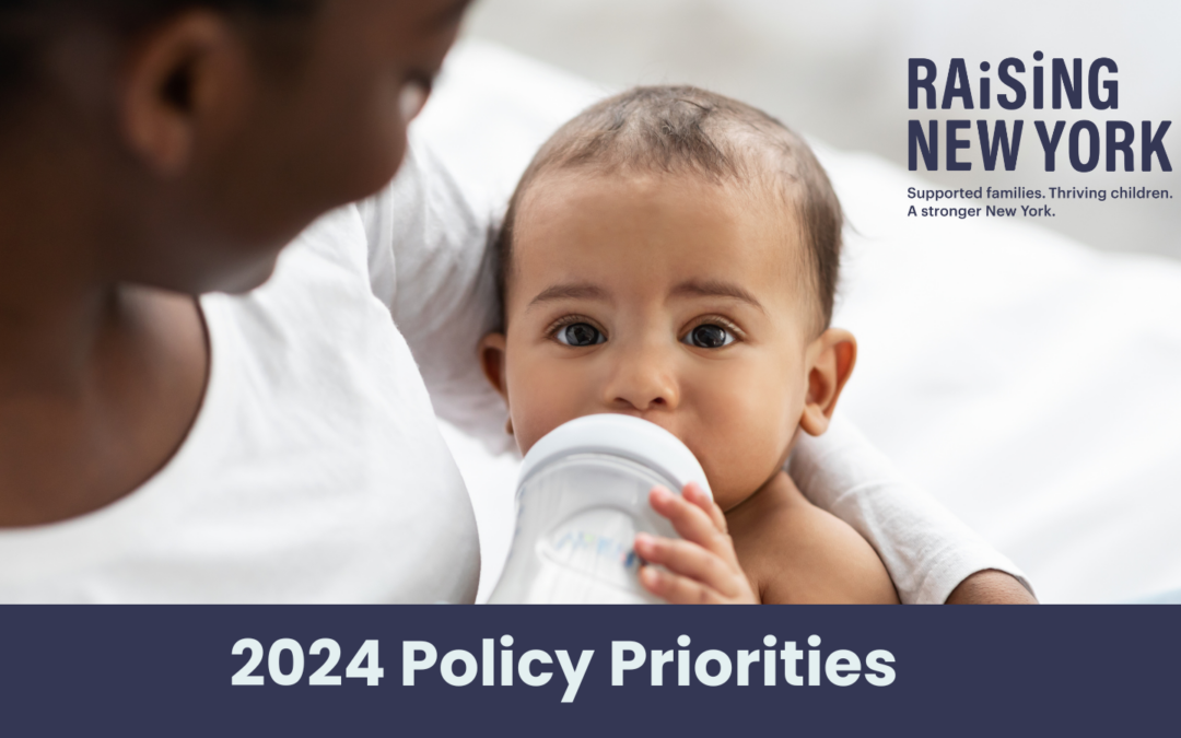 Raising NY: 2024 Policy Priorities